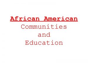 African American Communities and Education African American girls