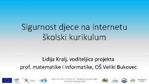 Sigurnost djece na internetu kolski kurikulum Lidija Kralj