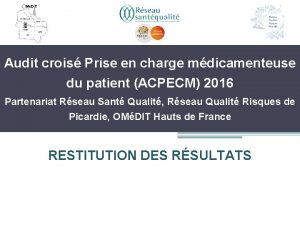 Audit crois Prise en charge mdicamenteuse du patient