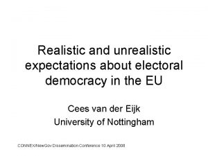 Realistic and unrealistic expectations about electoral democracy in