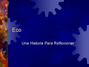 Eco Una Historia Para Reflexionar Un Nio Y