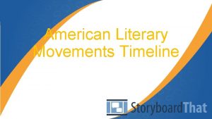 American literary movements timeline
