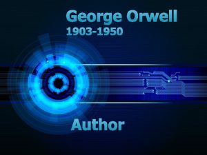 George Orwell 1903 1950 Author Orwells Early Background