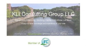 KLI Consulting Group LLC Equipment Financing Working Capital