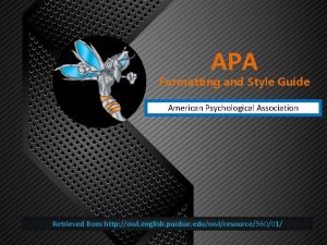 APA Formatting and Style Guide American Psychological Association