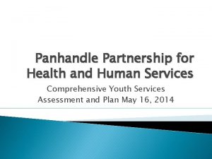 Panhandle Partnership for Health and Human Services Comprehensive