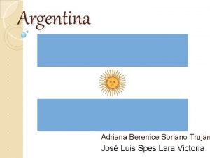 Argentina Adriana Berenice Soriano Trujan Jos Luis Spes