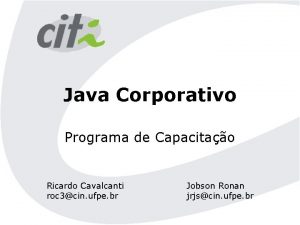 Java Corporativo Programa de Capacitao Ricardo Cavalcanti roc