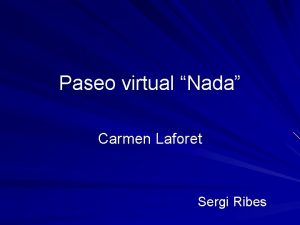 Paseo virtual Nada Carmen Laforet Sergi Ribes Estacin
