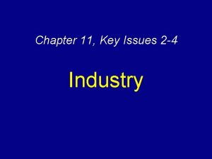 Chapter 11 key issue 4