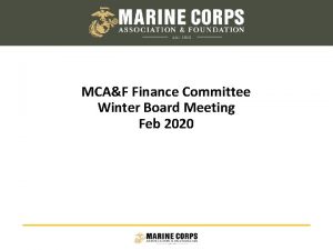 12302021 1 MCAF Finance Committee Winter Board Meeting