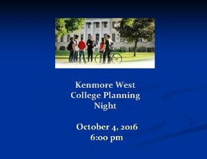 Kenmore West College Planning Night October 4 2016