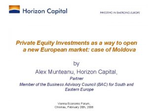 Private Equity Investments as a way to open