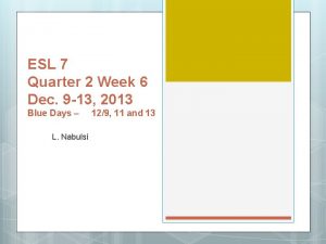 ESL 7 Quarter 2 Week 6 Dec 9