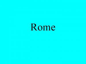 Rome TODO 92314 WARMUP Hannibal Notes Rome Christianity