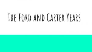 The Ford and Carter Years Gerald Ford Football