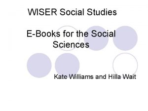 WISER Social Studies EBooks for the Social Sciences