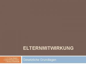 ELTERNMITWIRKUNG Tilman Boehm Dr Tilman JohannPhilippGlock Schule Schallstadt