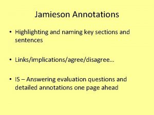 Jamieson Annotations Highlighting and naming key sections and