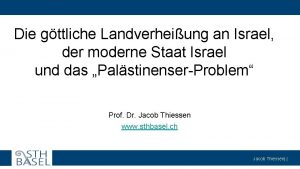 Die gttliche Landverheiung an Israel der moderne Staat