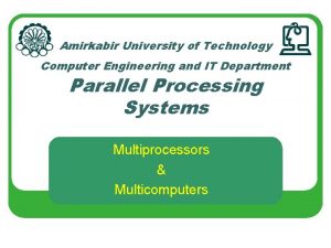Amirkabir University of Technology Computer Engineering and IT