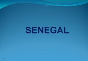 SENEGAL SESIONES DESCRIPCIN DE LA ACTIVIDAD SESIN 1