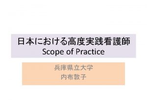 Healthcare Professions Scope of Practice Scope of Practice