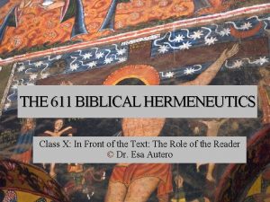 THE 611 BIBLICAL HERMENEUTICS Class X In Front