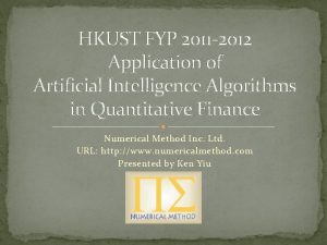 HKUST FYP 2011 2012 Application of Artificial Intelligence