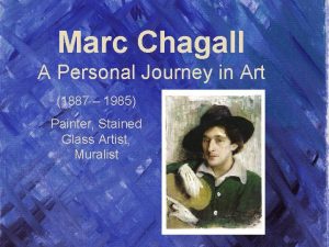 Marc Chagall A Personal Journey in Art 1887