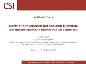 Adalbert Evers Soziale Innovationen bei sozialen Diensten Eine