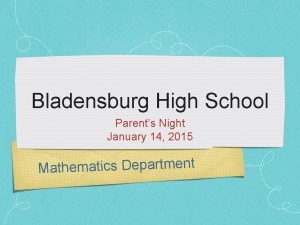 Bladensburg High School Parents Night January 14 2015