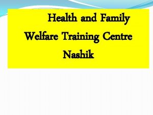 Health and Family Welfare Training Centre Nashik eqnnk