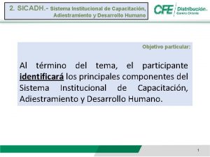 2 SICADH Sistema Institucional de Capacitacin Adiestramiento y