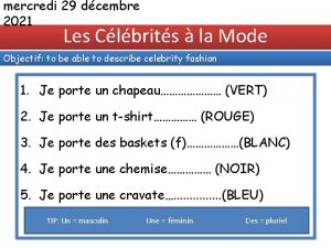 mercredi 29 dcembre 2021 Les Clbrits la Mode