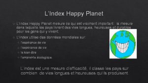 LIndex Happy Planet mesure ce qui est vraiment