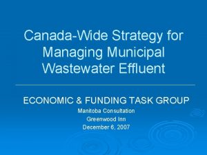 CanadaWide Strategy for Managing Municipal Wastewater Effluent ECONOMIC