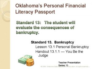 Oklahomas Personal Financial Literacy Passport Standard 13 Bankruptcy