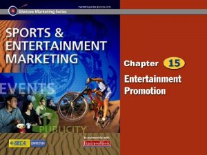 Promotional Mix Variety of Promotional Methods 2 Chapter