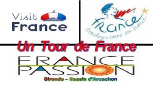 Un Tour de France Gironde Bassin dArcachon Le