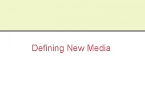 Defining New Media Issues in New Media Questions