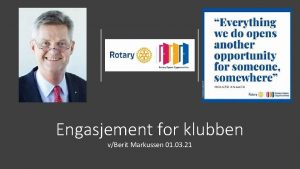 Engasjement for klubben vBerit Markussen 01 03 21