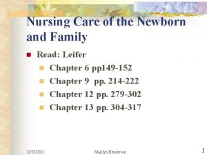 Nursing Care of the Newborn and Family n