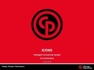 ICONS Intelligent Connectivity System For Distributors June 2016