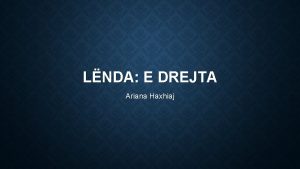 LNDA E DREJTA Ariana Haxhiaj KONTRATAT E SHERBIMIT