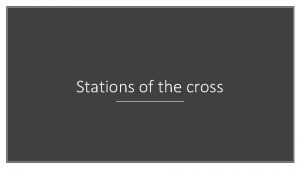 Stations of the cross First Station Jesus is