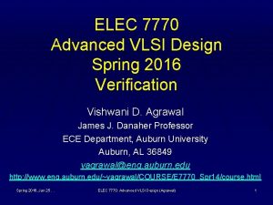 ELEC 7770 Advanced VLSI Design Spring 2016 Verification