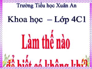 Trng Tiu hc Xun An Khng kh rt