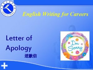 English Writing for Careers Letter of Apology Contents