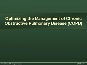 Optimizing the Management of Chronic Obstructive Pulmonary Disease